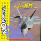 F-22 INTERCEPTOR (MDP)